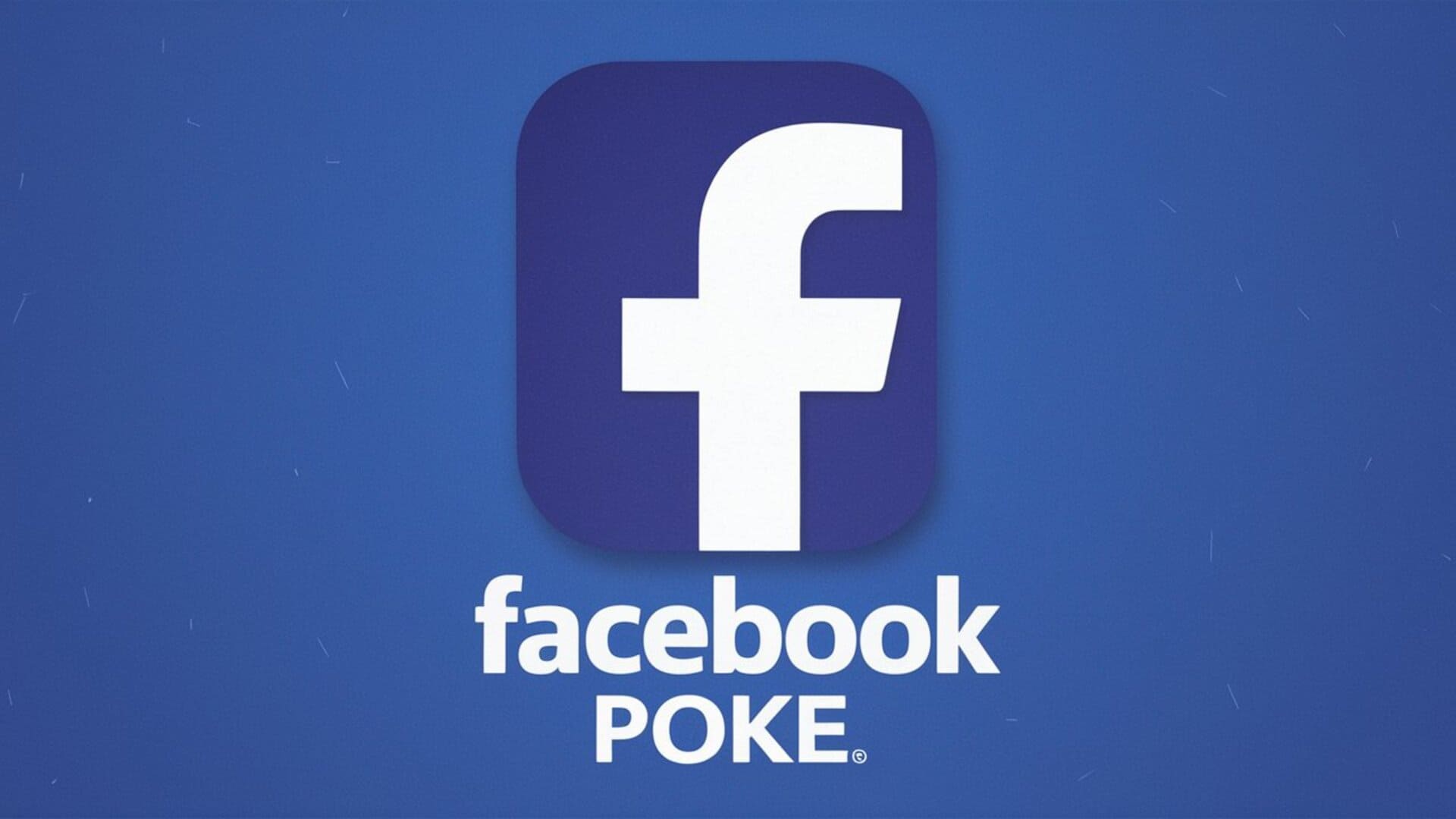 Details About FaceBook Poke Feature; FaceBook Poke Feature