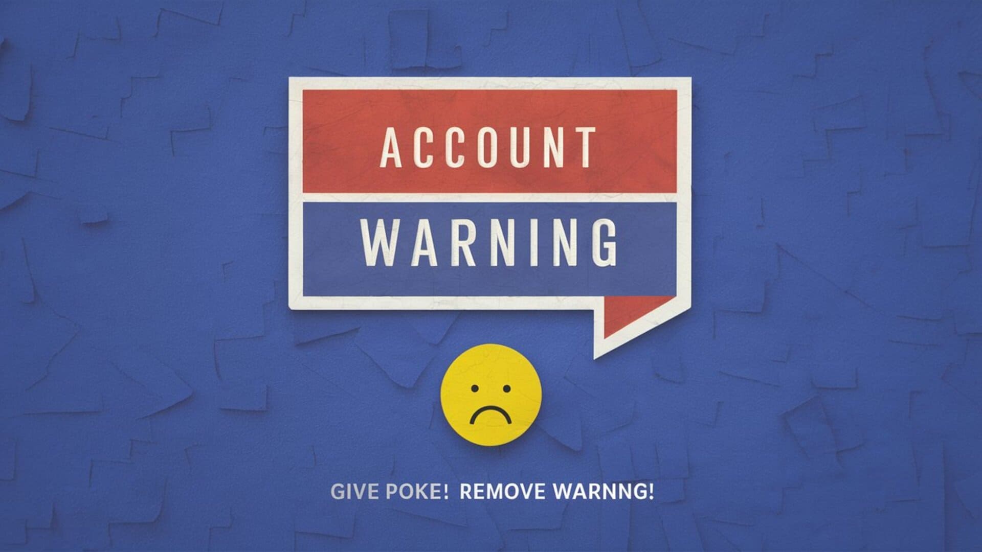 Facebook account warning remove with facebook poke; FaceBook Poke Feature